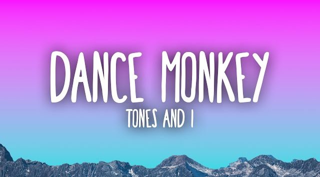 Dance Monkey by Tones And I (MP3 Download With Lyrics)