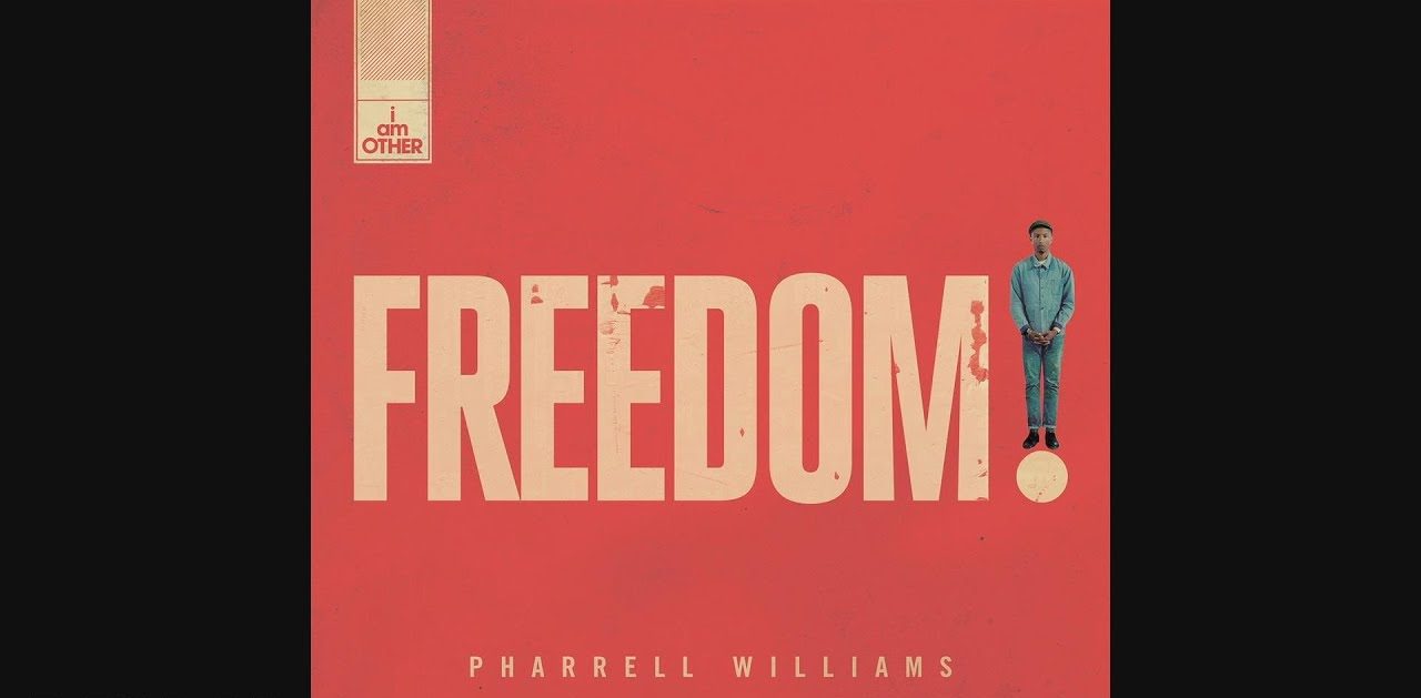 Freedom by Pharrell Williams (MP3 Download With Lyrics)